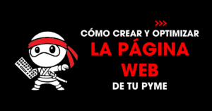 Cómo crear y optimizar la página web de tu PYME