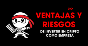 Ventajas y riesgos de invertir en criptomonedas como empresa | redNinja