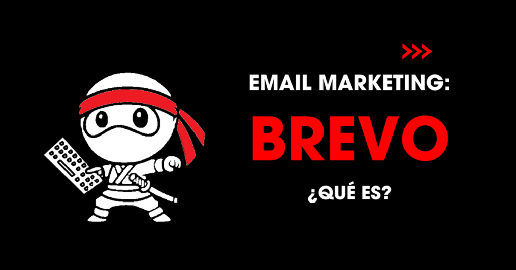 Email marketing: Brevo. Qué es?