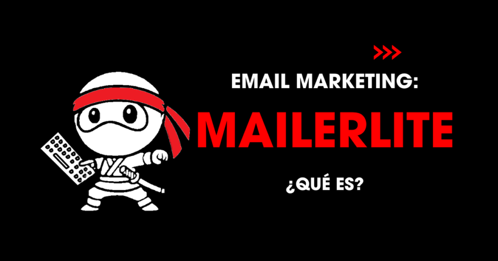 Email marketing: MailerLite. Qué es?