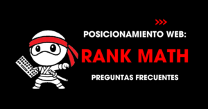 Posicionamiento web: Rank Math. Preguntas frecuentes | redNinja