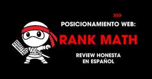 Posicionamiento web: Rank Math. Review honesta en español | redNinja