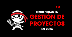 Tendencias en gestión de proyectos en 2026 | redNinja