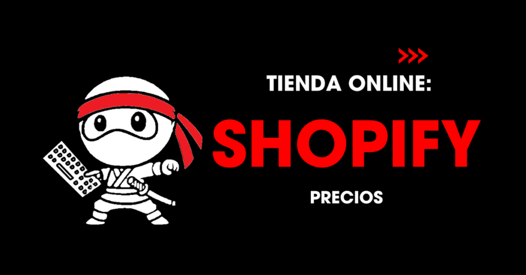Tienda online: Shopify. Precios.