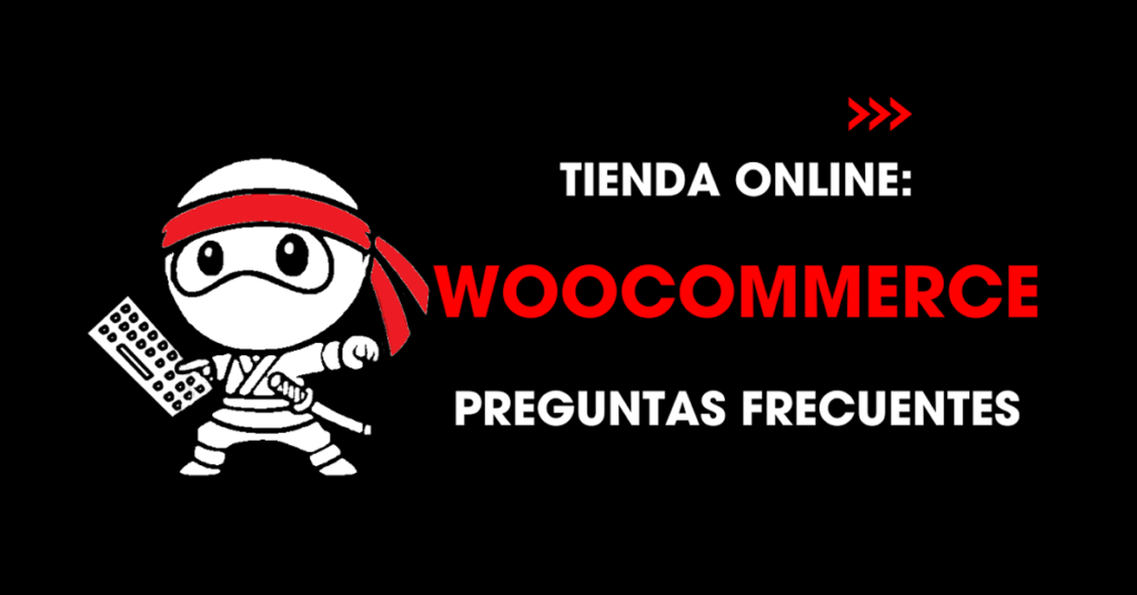 Tienda online: WooCommerce. Preguntas frecuentes