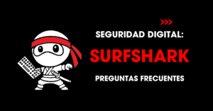 Seguridad digital: Surfshark. Preguntas frecuentes | redNinja