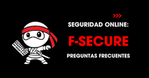 Seguridad online: F-Secure. Preguntas frecuentes | redNinja