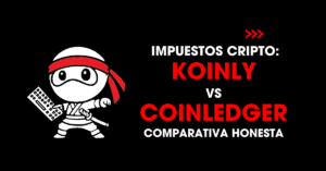 Impuestos cripto: Koinly vs CoinLedger comparativa honesta | redNinja