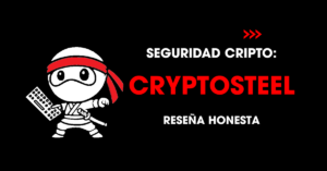 Seguridad cripto: Cryptosteel reseña honesta | redNinja